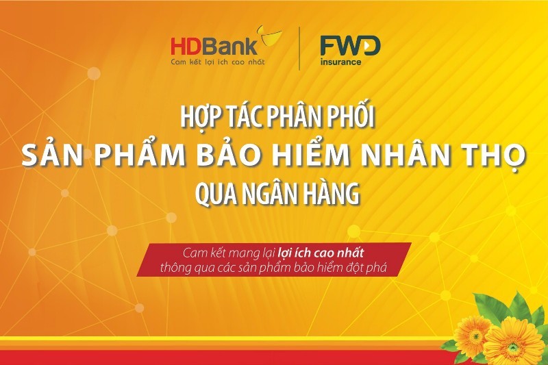 Bảo hiểm FWD từ nay đã được phân phối qua HDBank